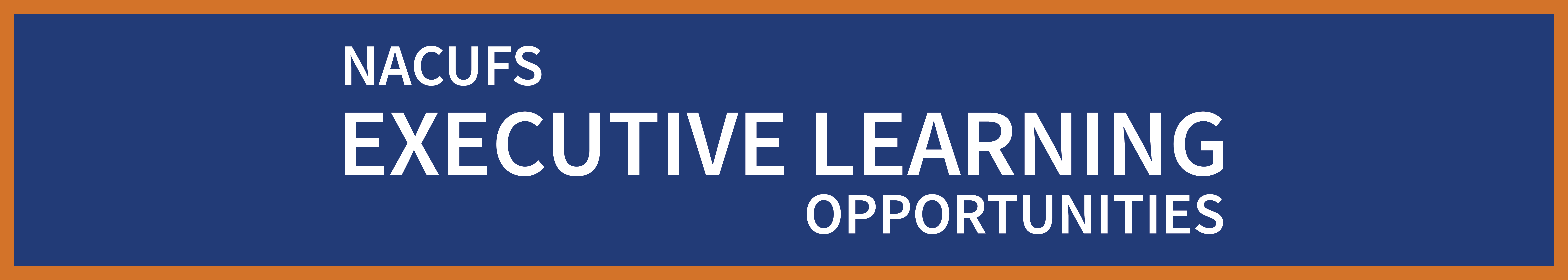 NACUFS Executive Learning Opp web
